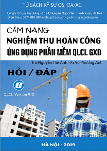Cẩm nang nghiệm thu hoàn công ứng dụng phần mềm Quản lý chất lượng (QLCL GXD)